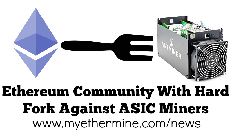 Ethereum Community With Hard Fork Against ASIC Miners.png