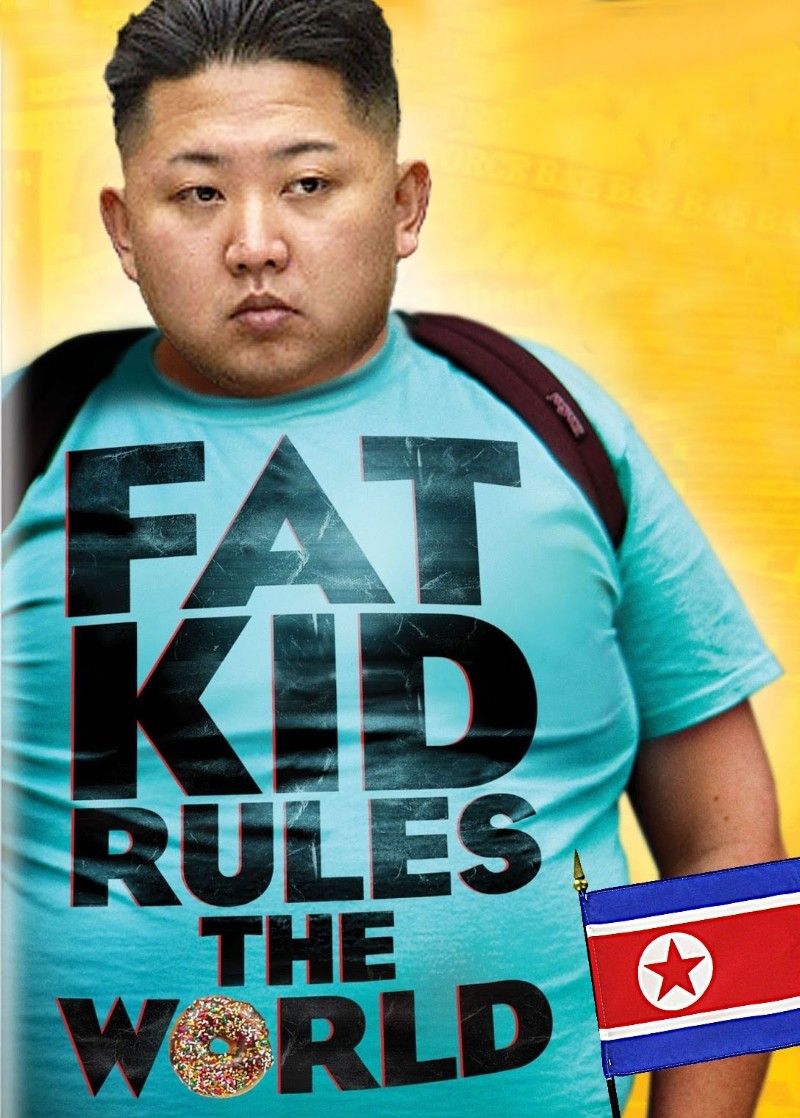 Fat-Kid-Kim-Jong-Un-Rules-The-World.jpg