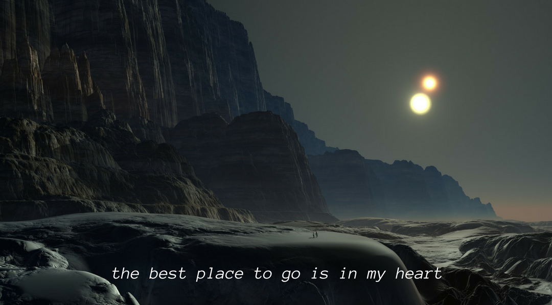 the best place to go is in my heartthe best place to go is in my heart.png