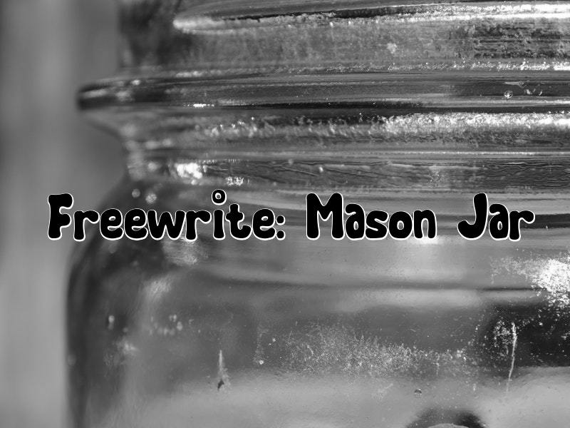 freewritemasonjar.jpg