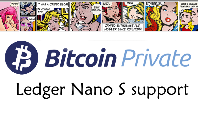 Bitcoin Private Btcp Supported On Ledger Nano S Steemit - 