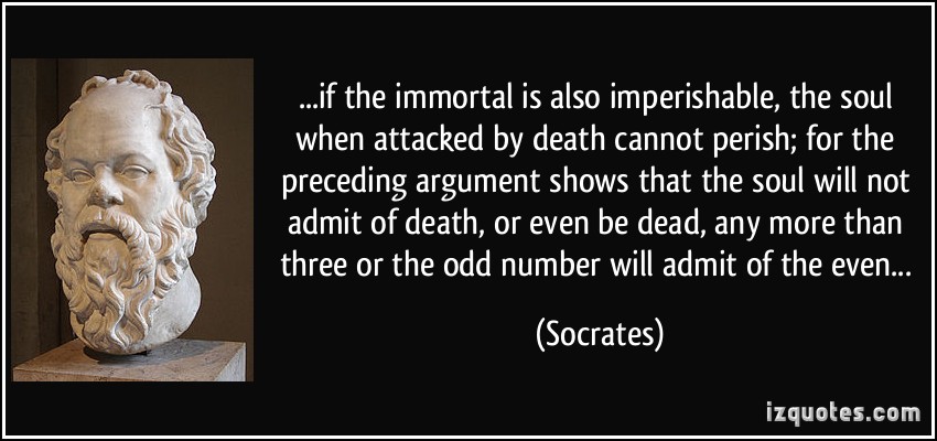 quote-if-the-immortal-is-also-imperishable-the-soul-when-attacked-by-death-cannot-perish-for-the-socrates-267876.jpg