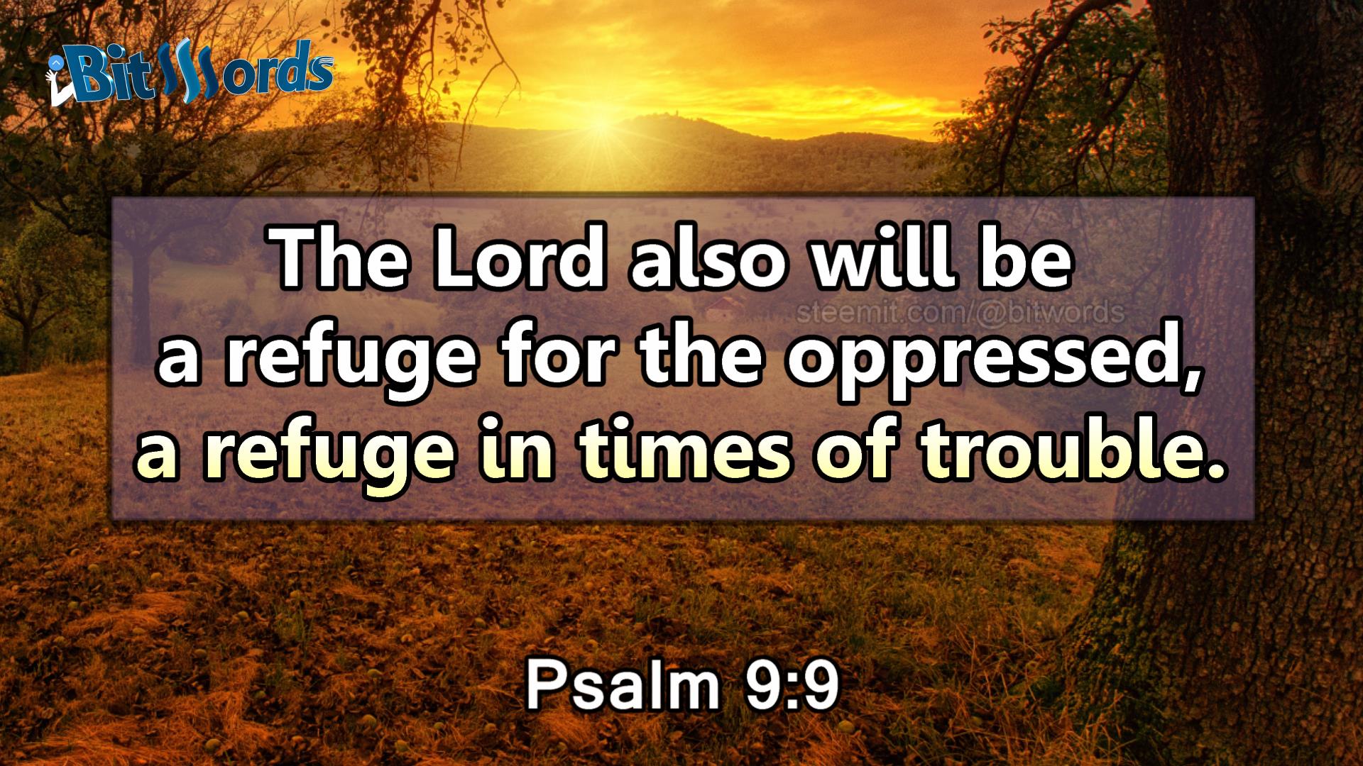 bitwords steemit bible verse of the day psalm 9 9.jpg