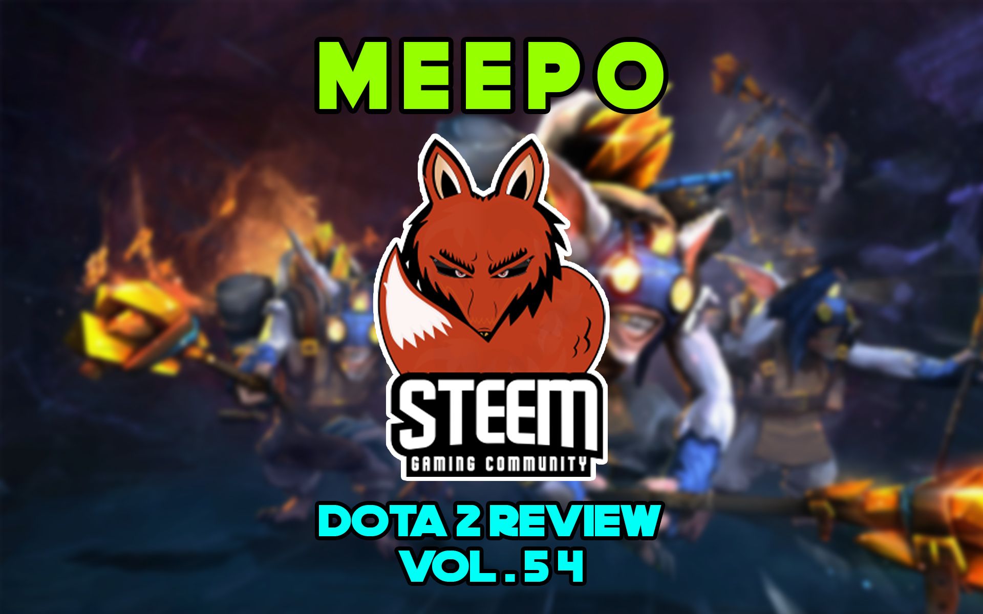 Blog Meepo Dota 2 Review By Fazila Vol 54 Steemit