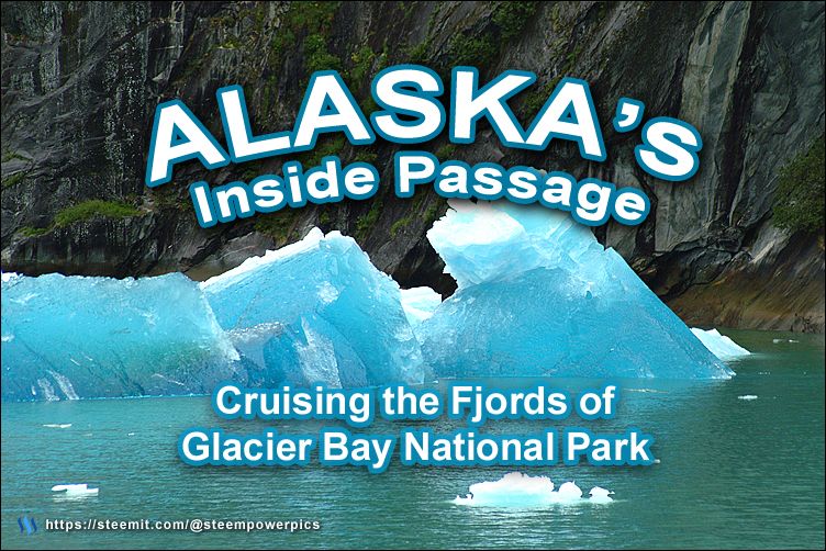Alaska-Glaciers_00_SteemPowerPics.jpg