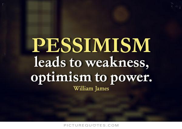 Pessimism-leads-to-weakness-optimism-to-power.-William-James1.jpg