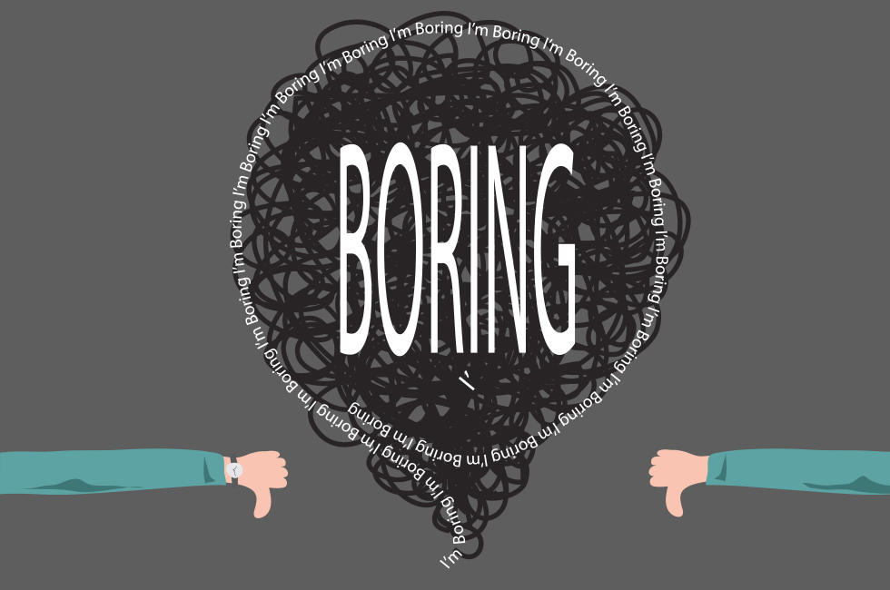 Being the same is boring. Боринг. Boring bored. Boring надпись. Boring картинки.