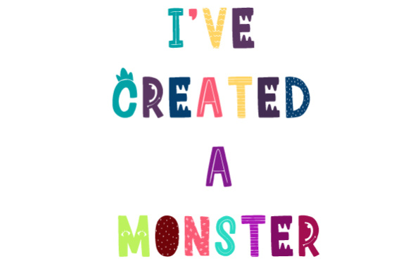 Ive-created-a-Monster-black-580x385.jpg