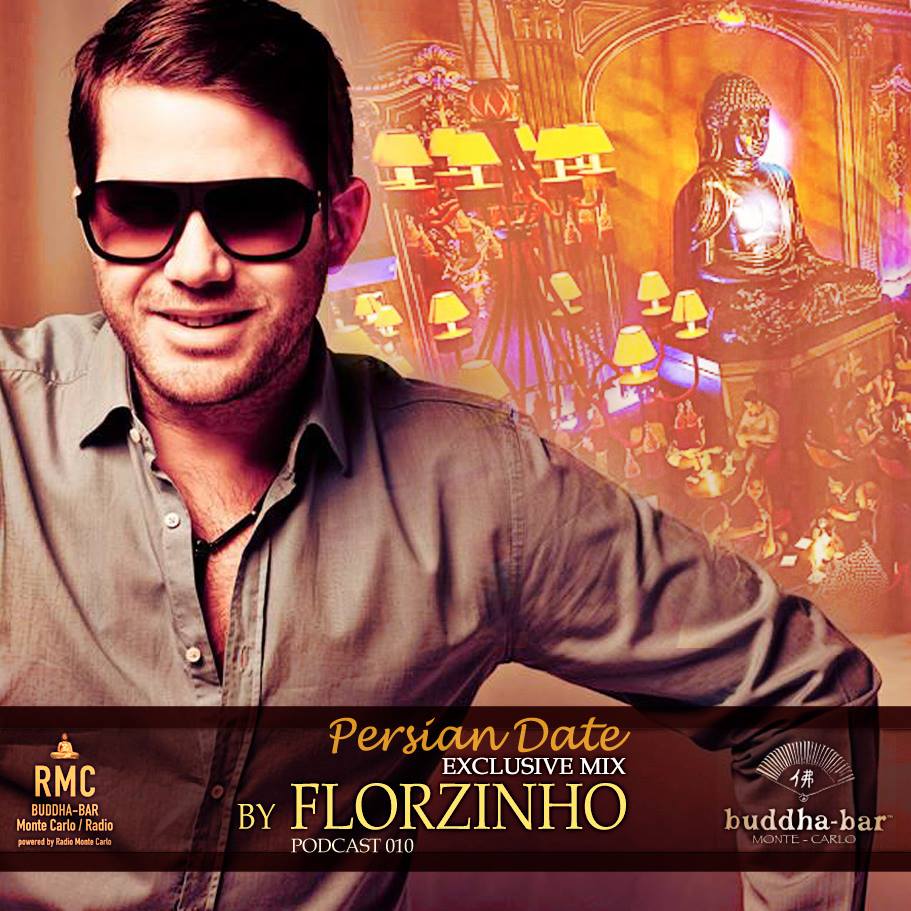 DJ Florzinho RMC Buddha Bar Podcast 010.jpg