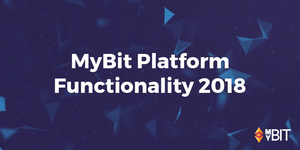 MyBit Platform Functionality 2018
