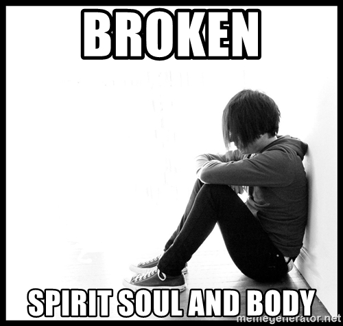 broken-spirit-soul-and-body.jpg