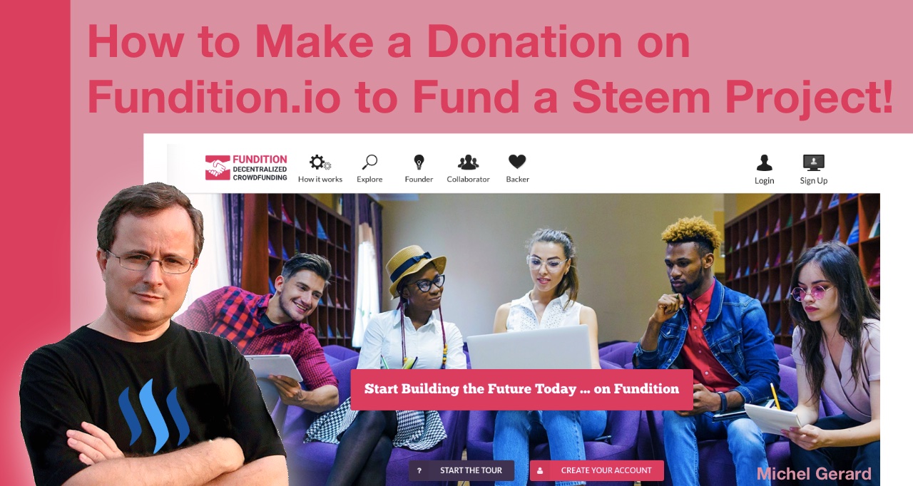 How to Make a Donation on Fundition.io to Fund a Steem Project!