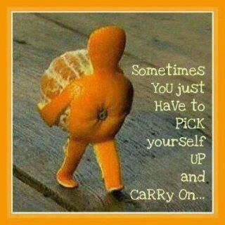 Pick urself and carryon.jpg