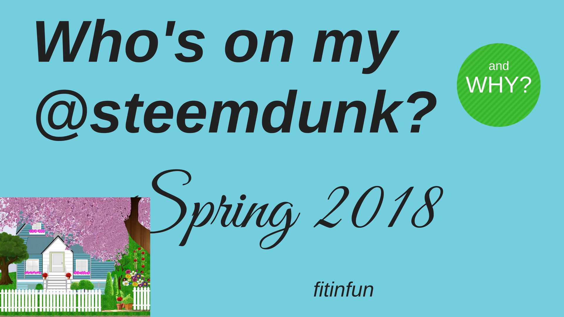 Who's on my steemdunk spring 2018 fitinfun.jpg