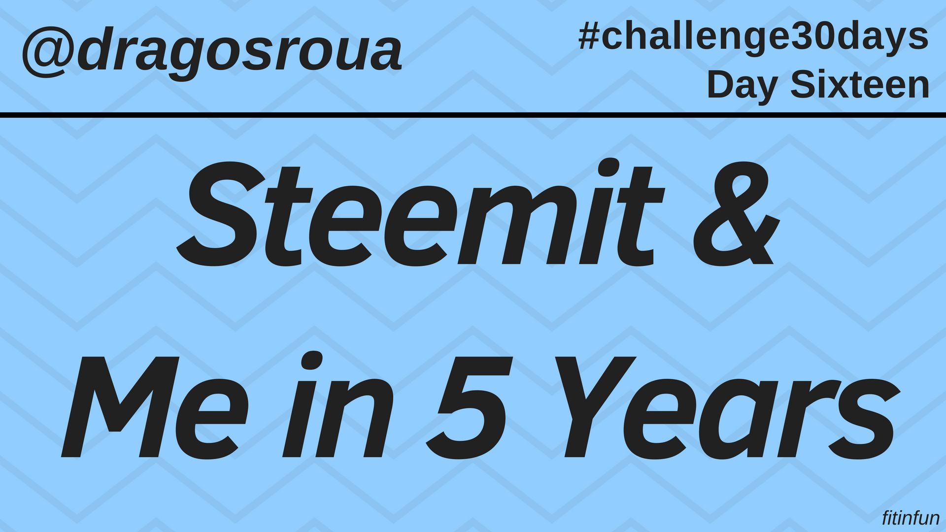 Steemit and Me in 5 Years dragosroua challenge fitinfun 16.jpg