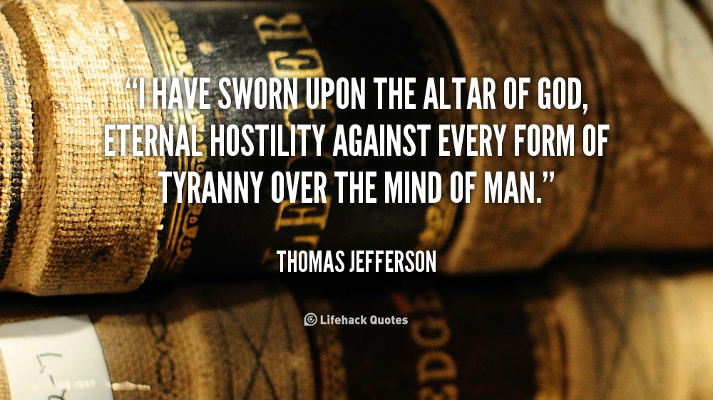 quote-Thomas-Jefferson-i-have-sworn-upon-the-altar-of-101218.png