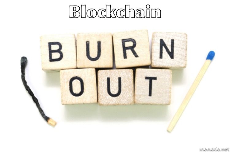 Blockchain Burnout.JPG