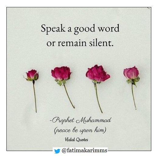 Speak a good word or remain silent2.jpg