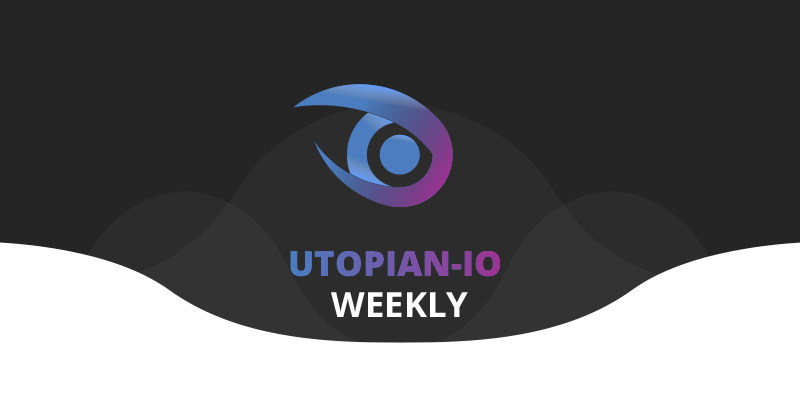 Utopian Weekly #2 - The Weekly Open Source Newsletter