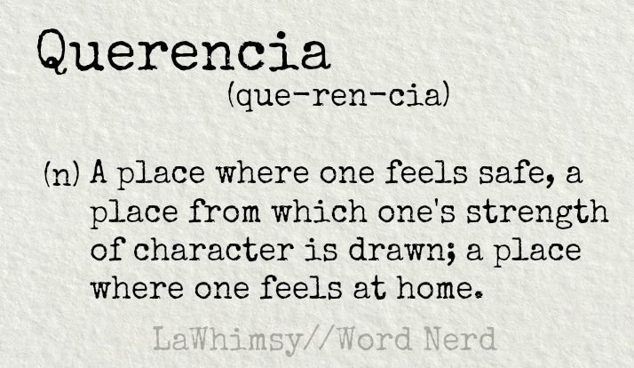 querencia-definition-word-nerd-via-lawhimsy.png