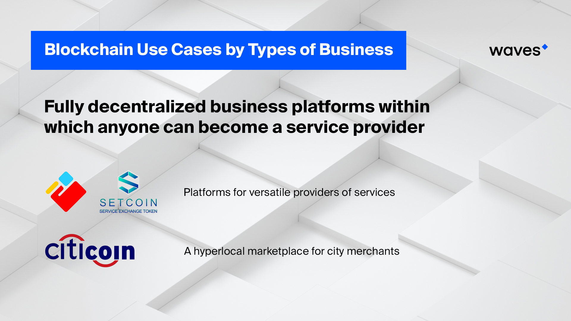 Blockchain Use Cases By Types Of Business