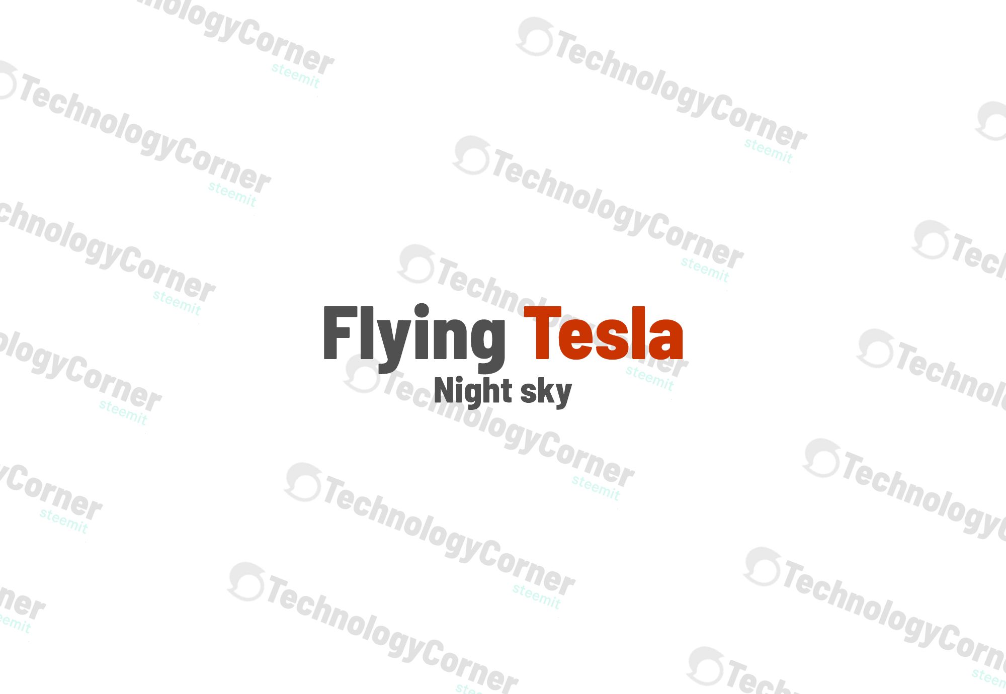 TechnologyCorner tesla night sky.jpg