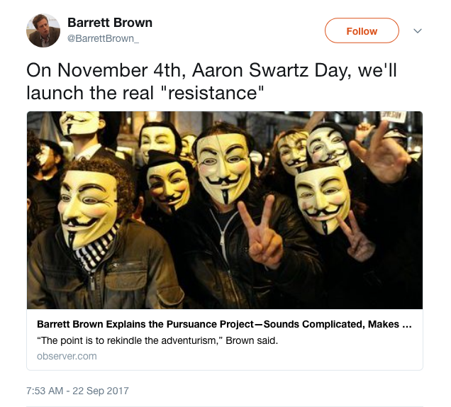 Barrett Brown on Twitter   On November 4th  Aaron Swartz Day  we ll launch the real  resistance  https   t.co qxsd081Gxa .png