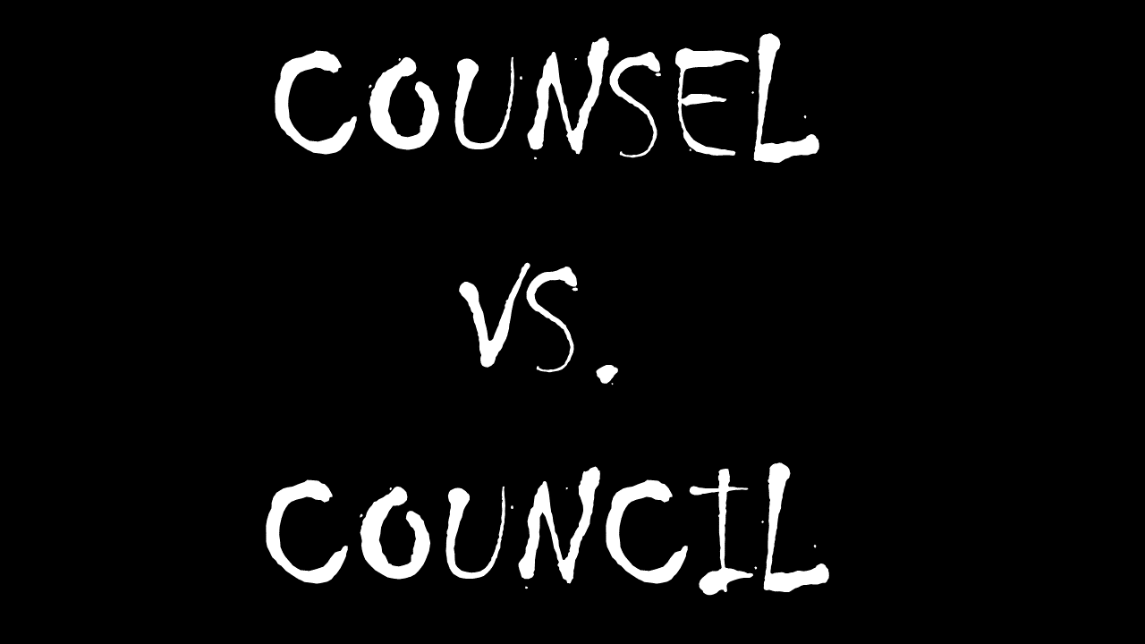 COUNSEL VS. COUNCIL.png