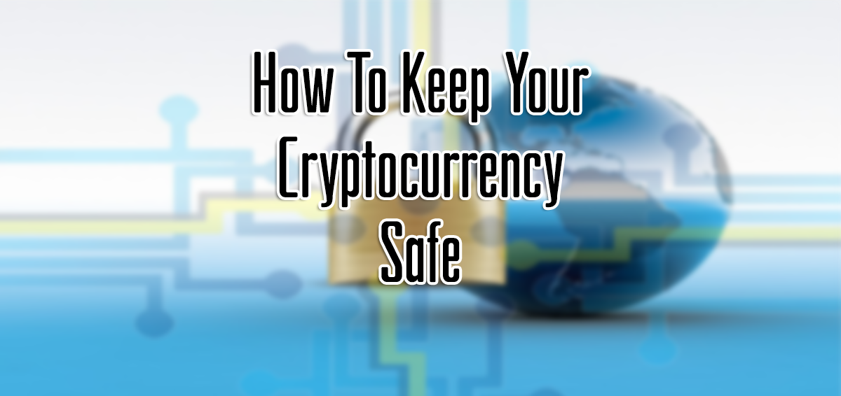 Keep-Your-Crypto-Safe.png
