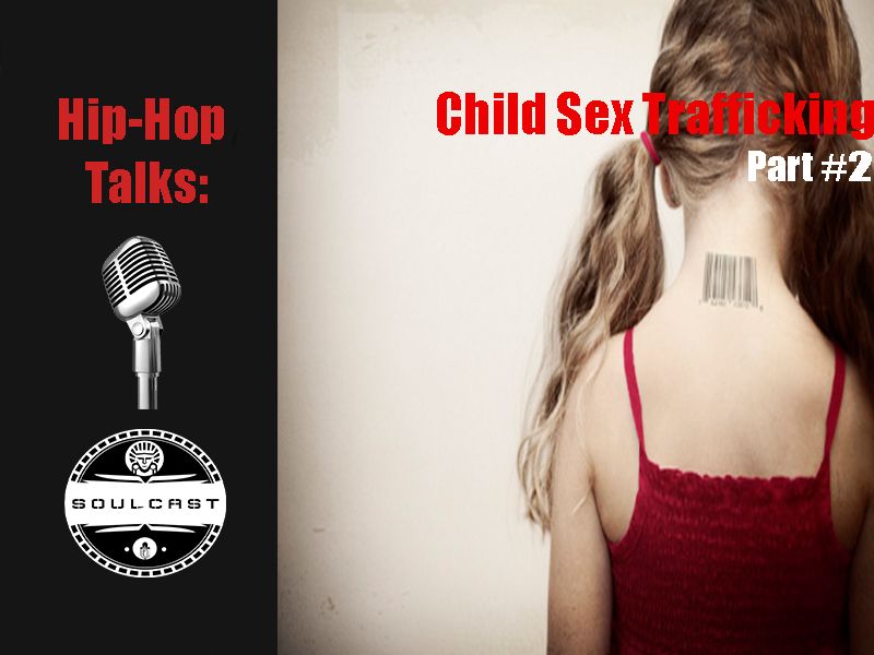 SoulCast Thumbnail Child Sex Trafficking II.jpg