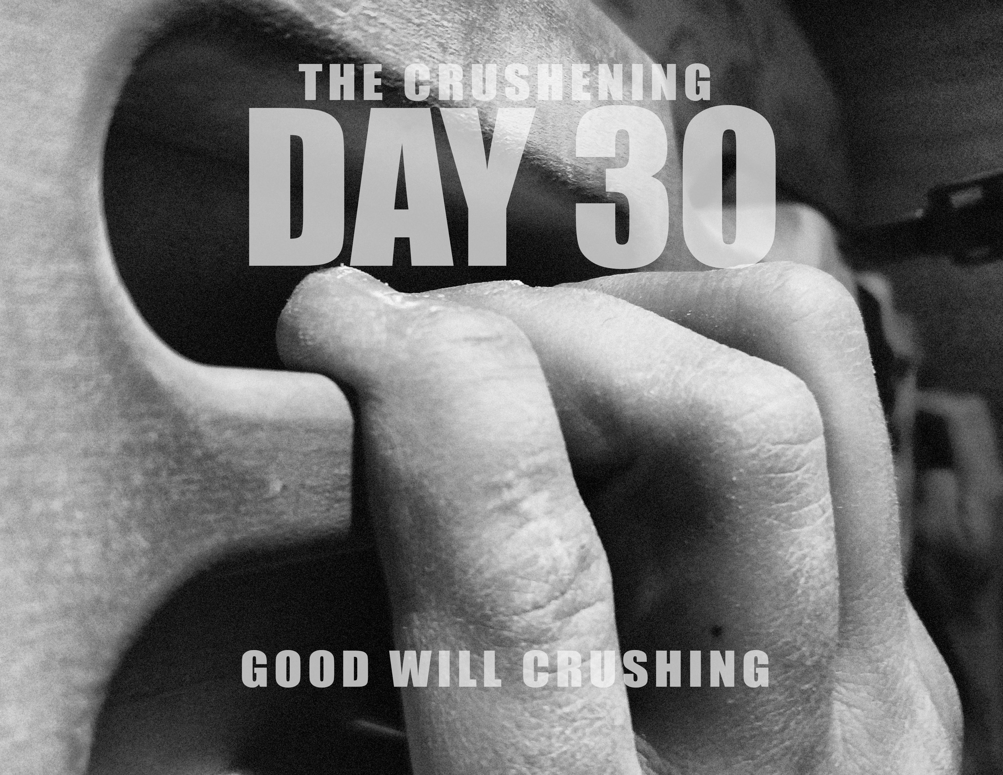 THE CRUSHENING DAY 30.jpg