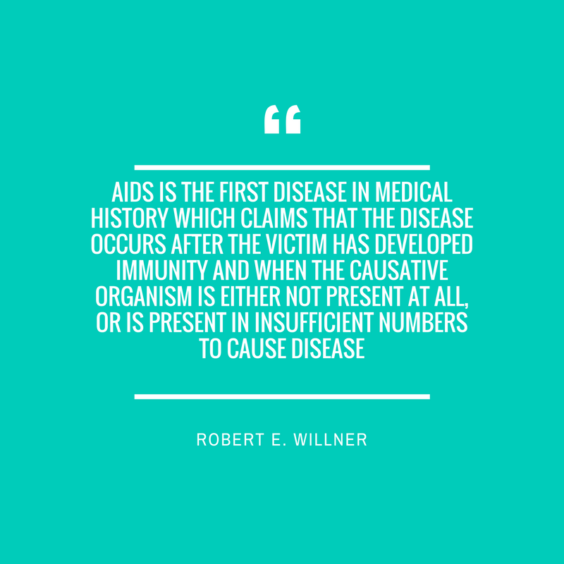aids is the first disease in medical history which claims that the disease occurs after the victim has developed immunity and when the causative organism is either not present at all, or is present in insufficient nu-2.png