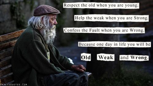 EmilysQuotes.Com-respect-old-young-help-weak-strong-confess-fault-wrong-being-a-good-person-choice-consequences-unknown-amazing-great-500x281.jpg