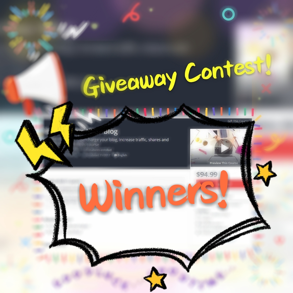 Exclusive Blogging Course Giveaway Contest [Winners #30]!