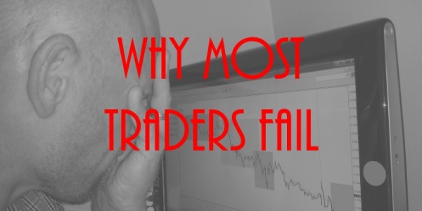 Reasons-Why-Most-Traders-Fail-600x300.jpg