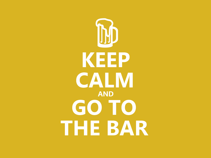 keep_calm__050___and_go_to_the_bar_by_hundredmelanie-d84mtvk.png