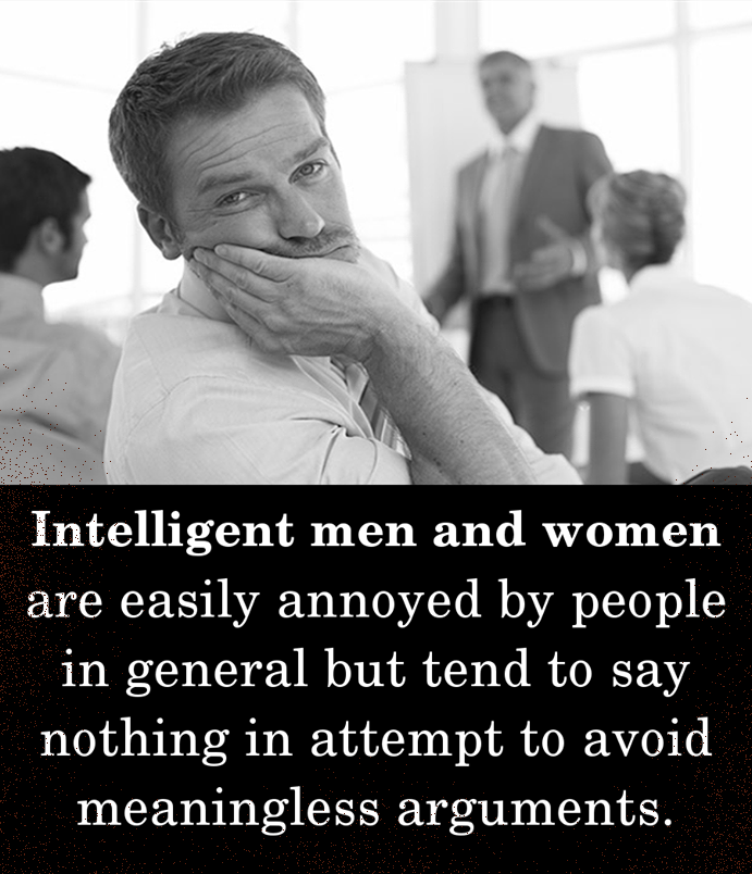 Stupid people on the other hand will continue arguing forever and will not budge from their position, regardless of any valid arguments brought against them.png