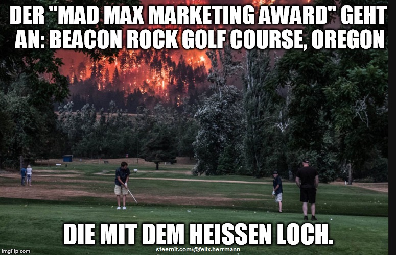 beacon rock golf course neuland-memes mad max marketing award.jpg