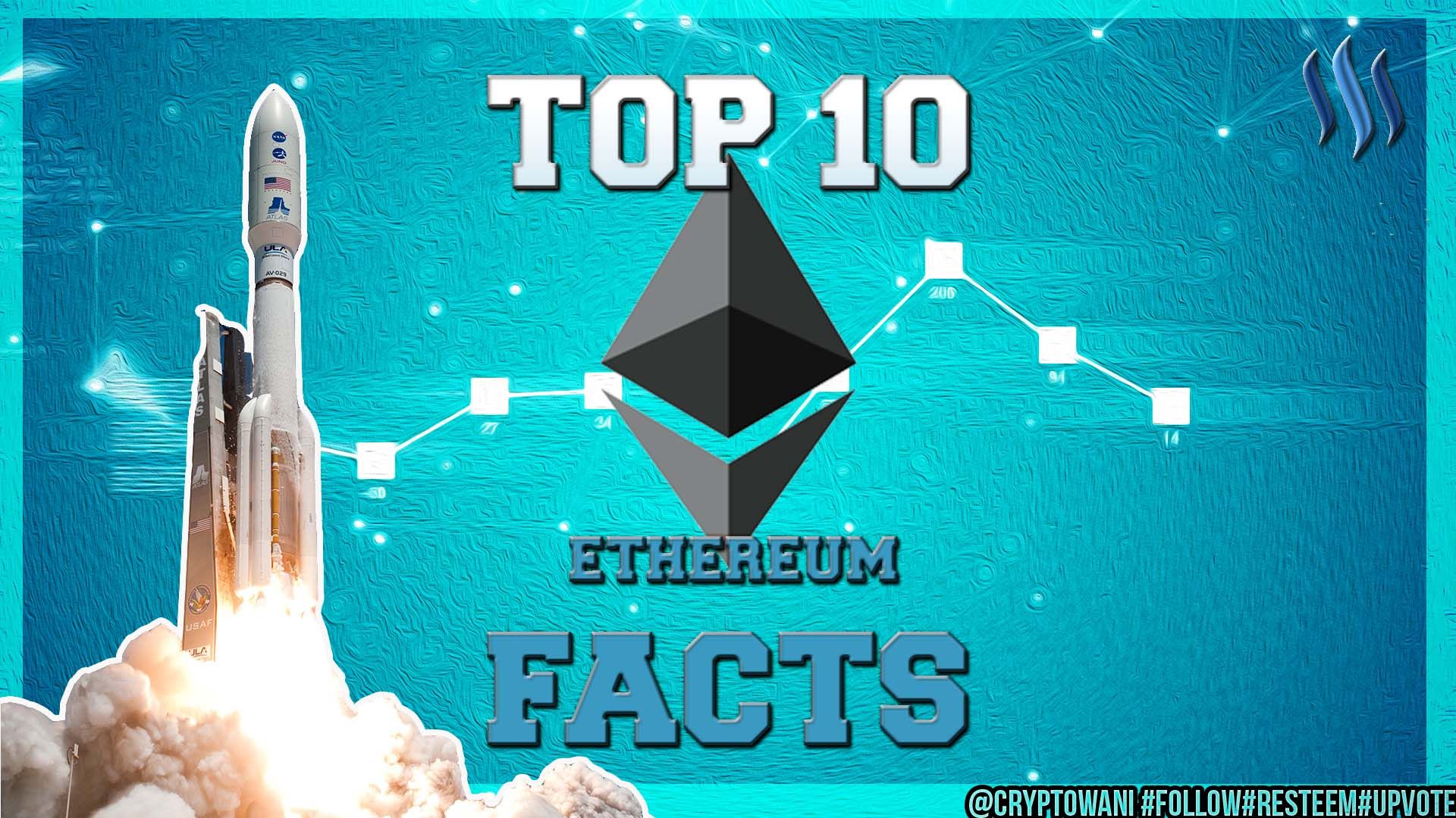 Top 10 Ethereum facts.jpg