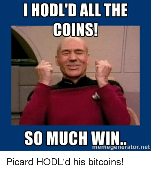 i-hodld-all-the-coins-so-much-win-memegenerator-net-2672611.png