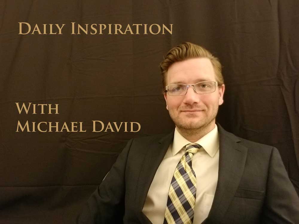 Daily Inspiration Michael David (5).jpg