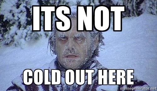 Замерзший градусник. Джесси и джейн мем. Its cold outside. 2023. Мемы про холод.