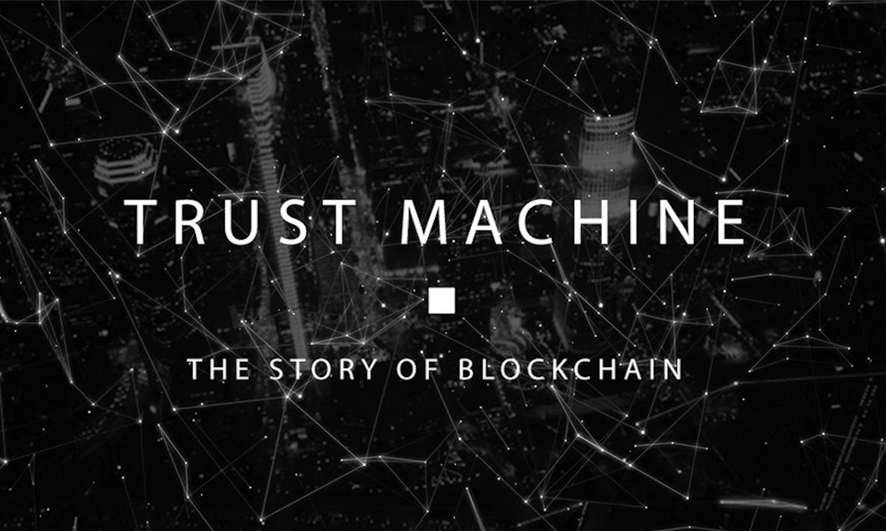 Траст машина история блокчейна. The Trust Machine. Blockchain Trust. Траст-машина: история блокчейна (Trust Machine: the story of Blockchain).