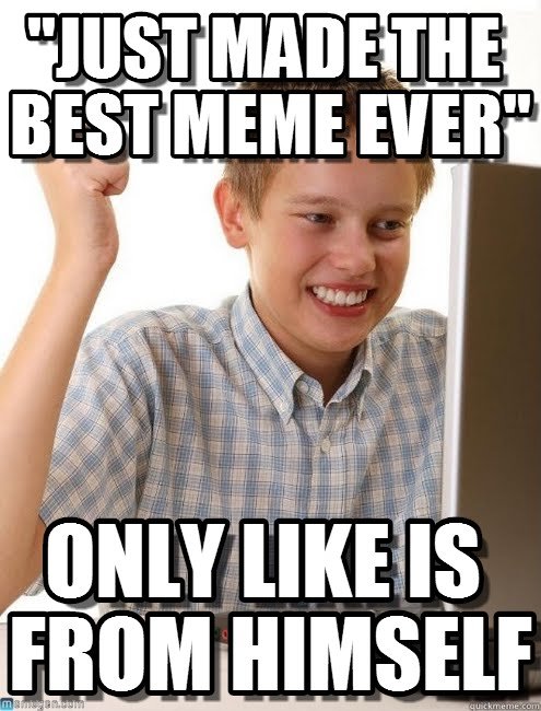 Best me ever. The best Мем. Best memes ever. Гуд Мем. Funniest memes ever.