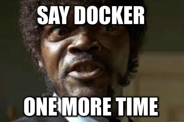 One to many times. Docker Мем. Шутки про docker. Docker прикол. Докер контейнер Мем.