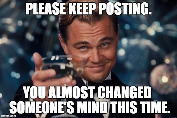 Keeping you posted. Keep Posted. Keep you. Change one's Mind. Keep me Posted.