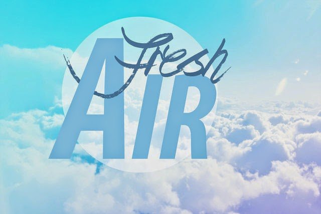 Fresh air перевод