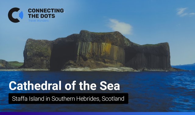 Visiting Staffa Island - Cathedral of the Sea
