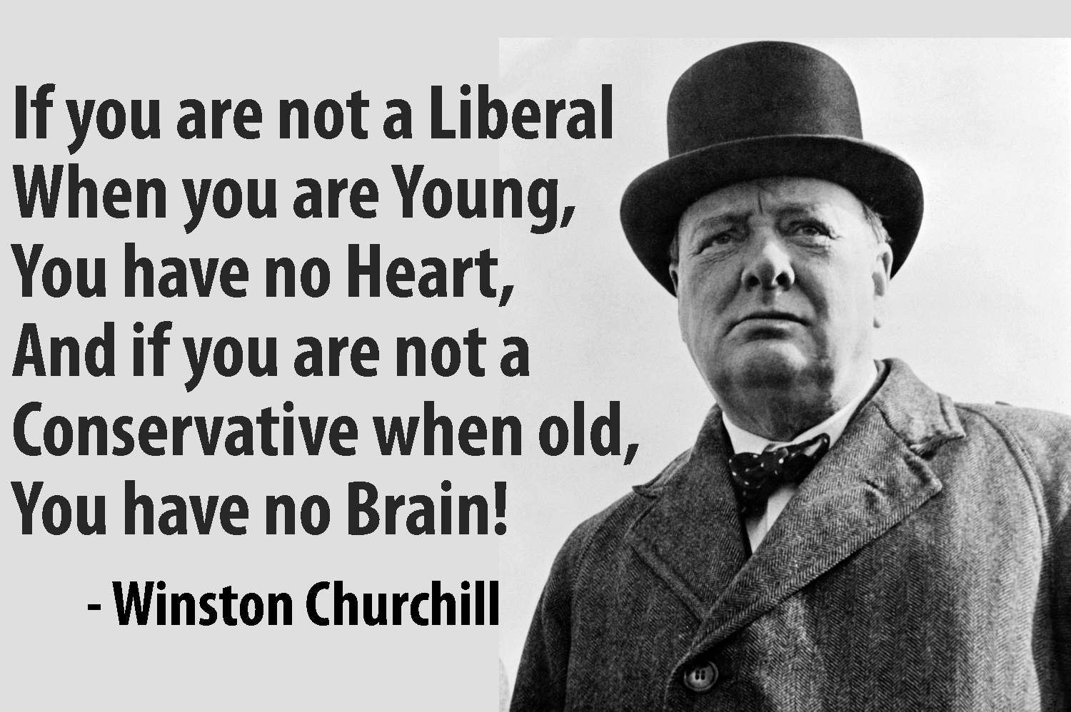 When your young. Churchill quotes. Winston Churchill once said. Черчилль if you are. Winston Churchill quotes.