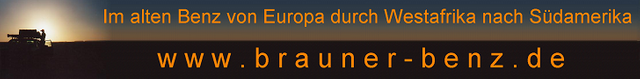 Reiseberichte Europa, Westafrika, Südamerika, Nordamerika, Mittlerer Osten auf www.brauner-benz.de